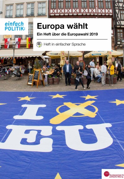 Titelseite der Broschüre in einfacher Sprache: Europa wählt (Bundeszentrale für politische Bildung)